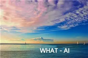 WHAT - AI 工具推荐