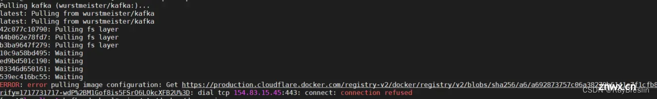 docker 拉取镜像报错: error pulling image configuration:（kafka）