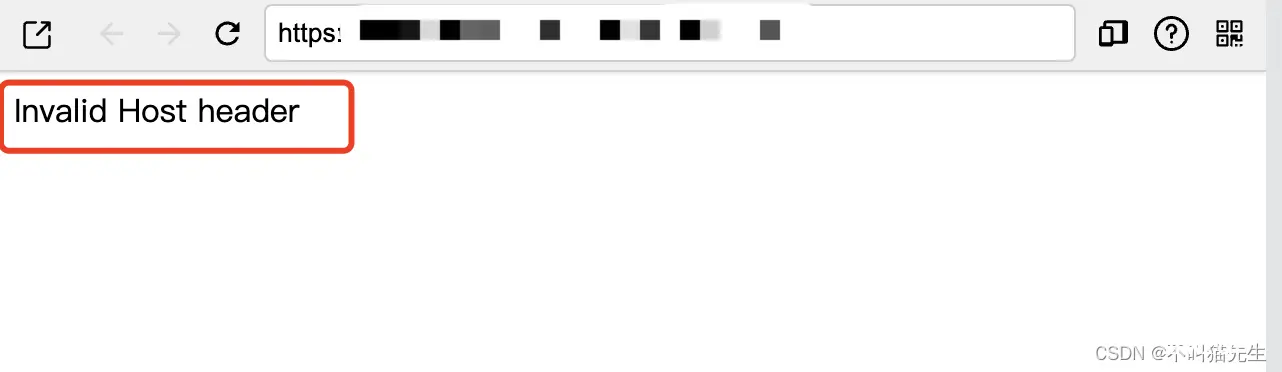 【已解决】多种方式最新解决Invalid Host header(无效的主机头)服务器域名访问出现的错误