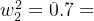 w_{2}^{2}=0.7