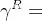 \gamma ^{R}