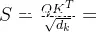 S=\frac{QK^{T}}{\sqrt{d_{k}}}